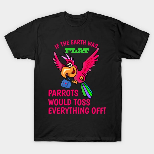 Parrot tossing mug T-Shirt by Einstein Parrot